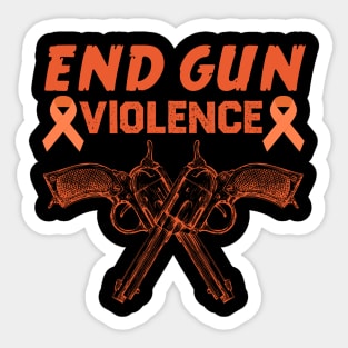 End Gun Violence Anti-Gun Gun Violence Awareness Sticker